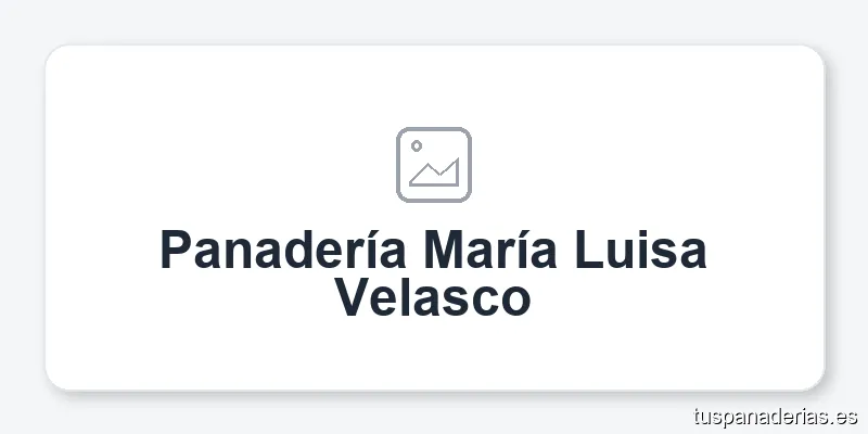 Panadería María Luisa Velasco