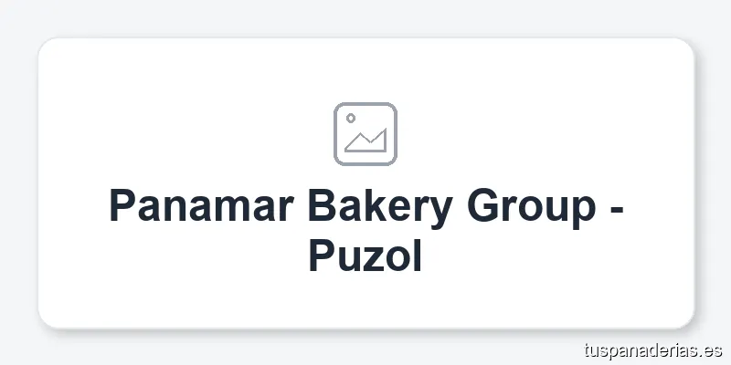 Panamar Bakery Group - Puzol