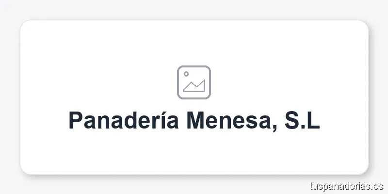 Panadería Menesa, S.L