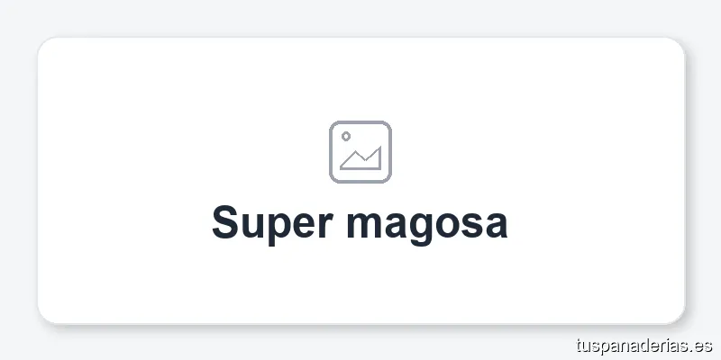 Super magosa