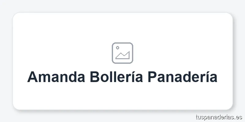 Amanda Bollería Panadería