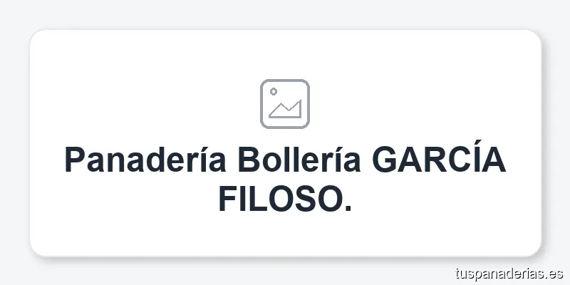 Panadería Bollería GARCÍA FILOSO.