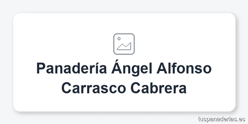 Panadería Ángel Alfonso Carrasco Cabrera