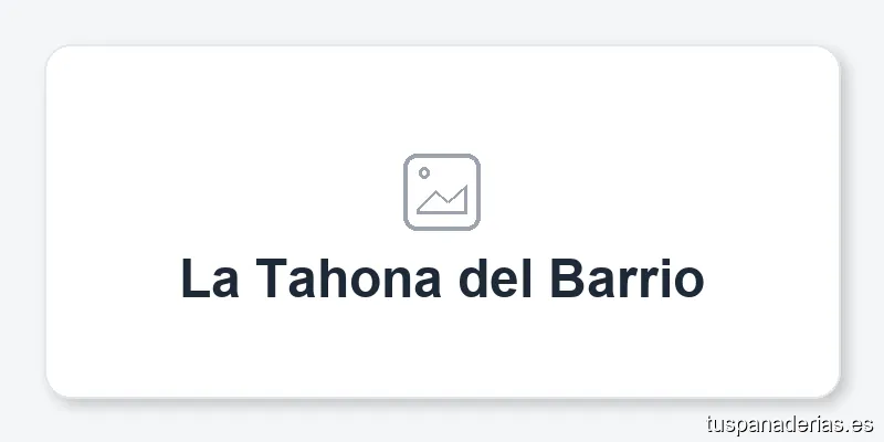 La Tahona del Barrio