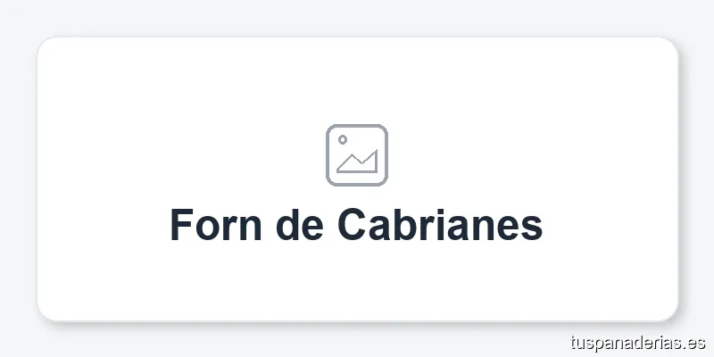 Forn de Cabrianes