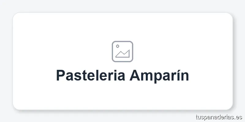 Pasteleria Amparín