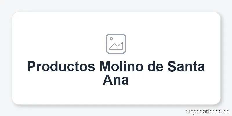 Productos Molino de Santa Ana