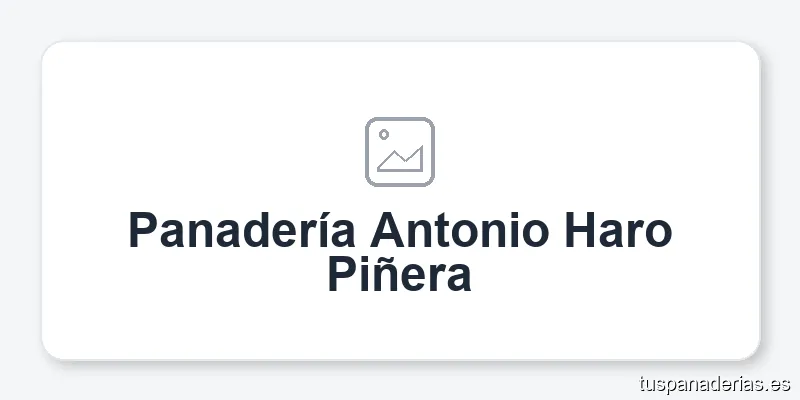 Panadería Antonio Haro Piñera