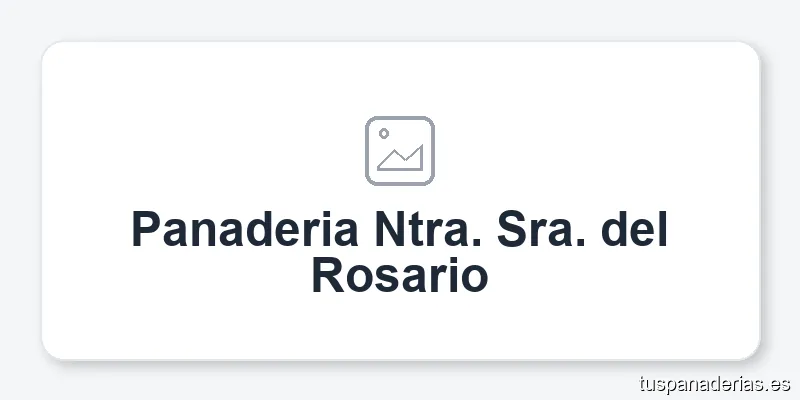 Panaderia Ntra. Sra. del Rosario