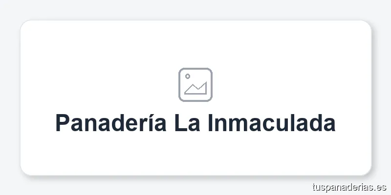 Panadería La Inmaculada