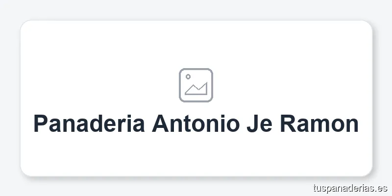 Panaderia Antonio Je Ramon