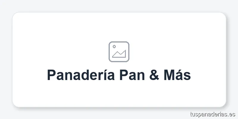 Panadería Pan & Más