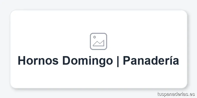 Hornos Domingo | Panadería