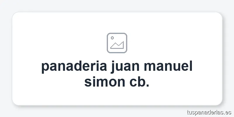 panaderia juan manuel simon cb.