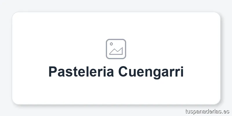 Pasteleria Cuengarri