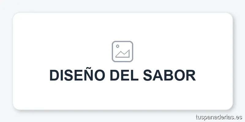 DISEÑO DEL SABOR