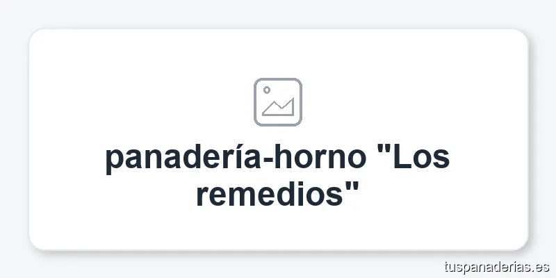 panadería-horno "Los remedios"