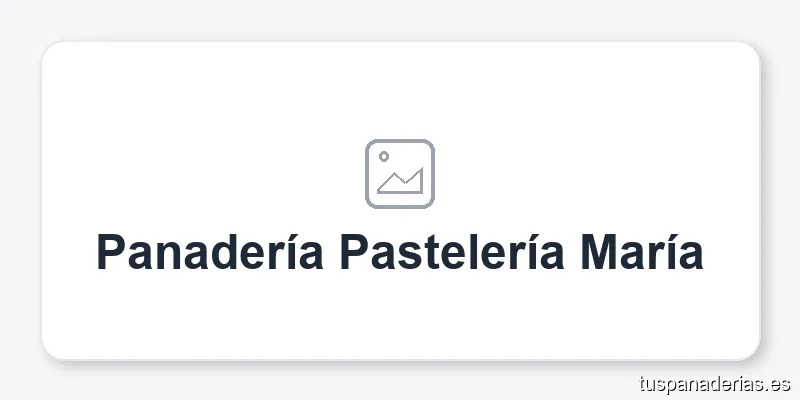 Panadería Pastelería María