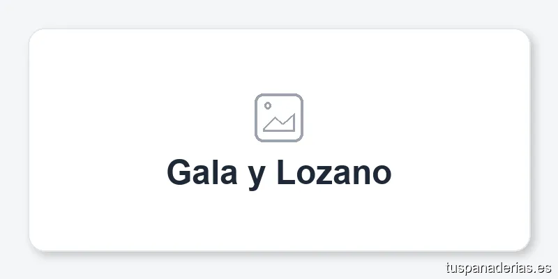Gala y Lozano