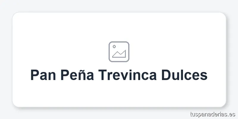 Pan Peña Trevinca Dulces