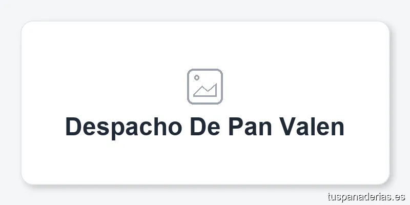 Despacho De Pan Valen