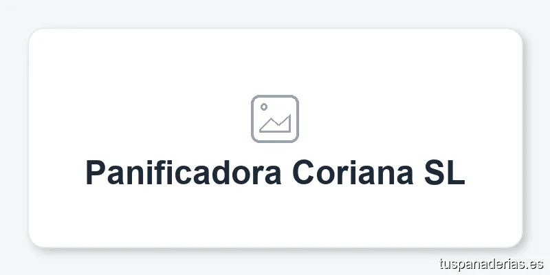 Panificadora Coriana SL