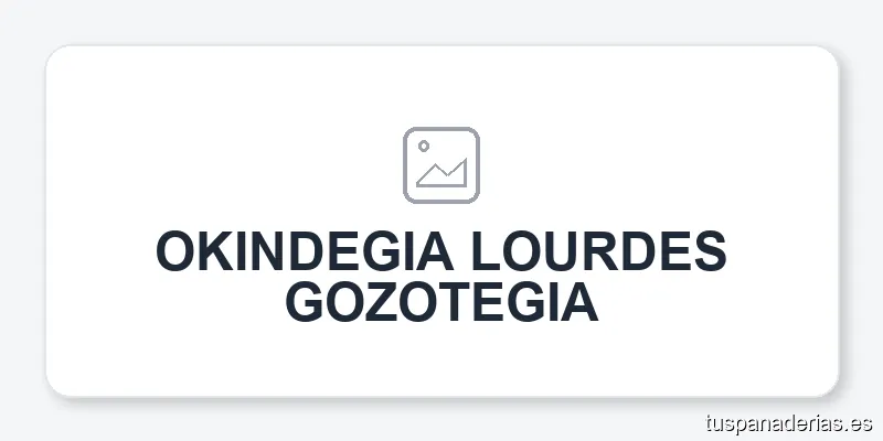 OKINDEGIA LOURDES GOZOTEGIA