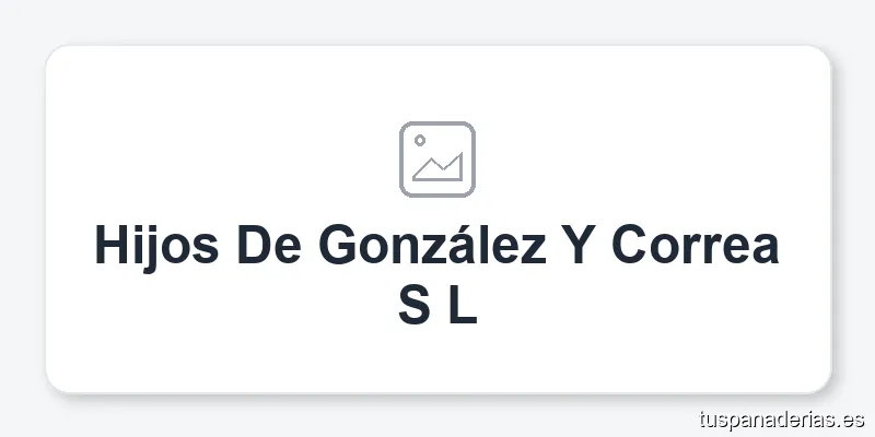 Hijos De González Y Correa S L