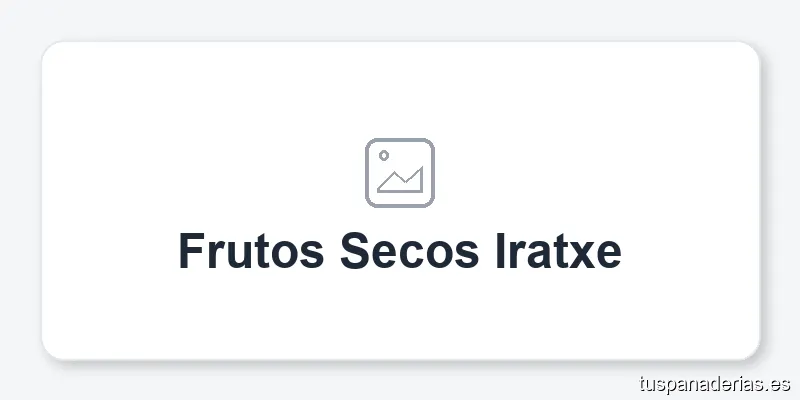 Frutos Secos Iratxe