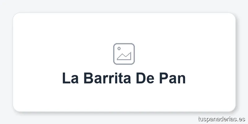 La Barrita De Pan