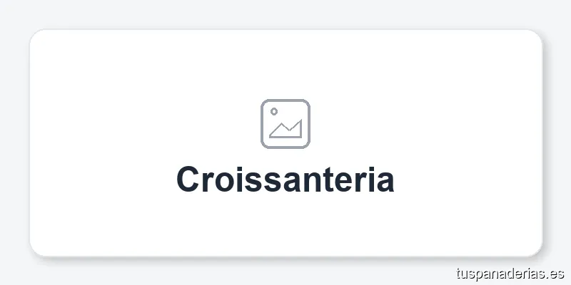 Croissanteria