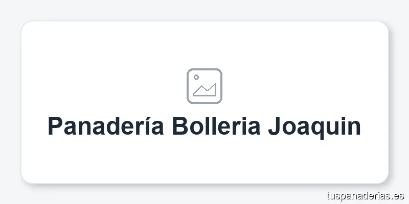 Panadería Bolleria Joaquin