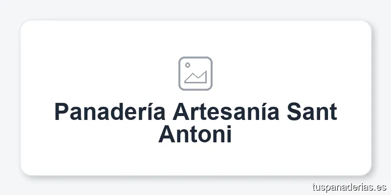 Panadería Artesanía Sant Antoni