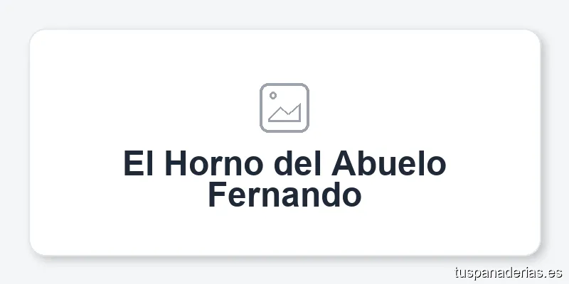 El Horno del Abuelo Fernando