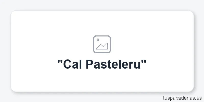 "Cal Pasteleru"