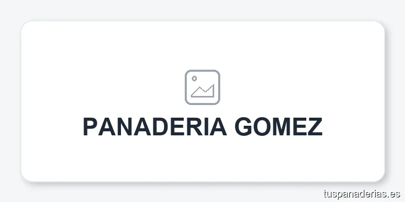 PANADERIA GOMEZ