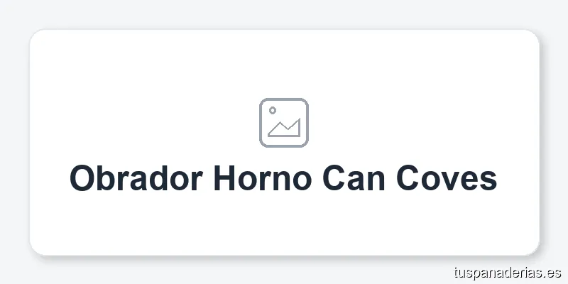 Obrador Horno Can Coves