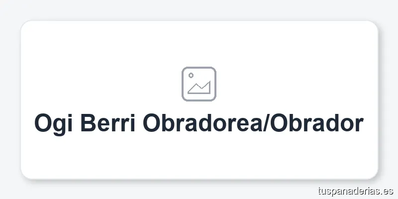 Ogi Berri Obradorea/Obrador