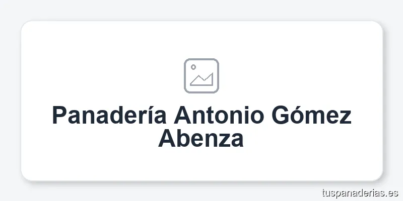 Panadería Antonio Gómez Abenza
