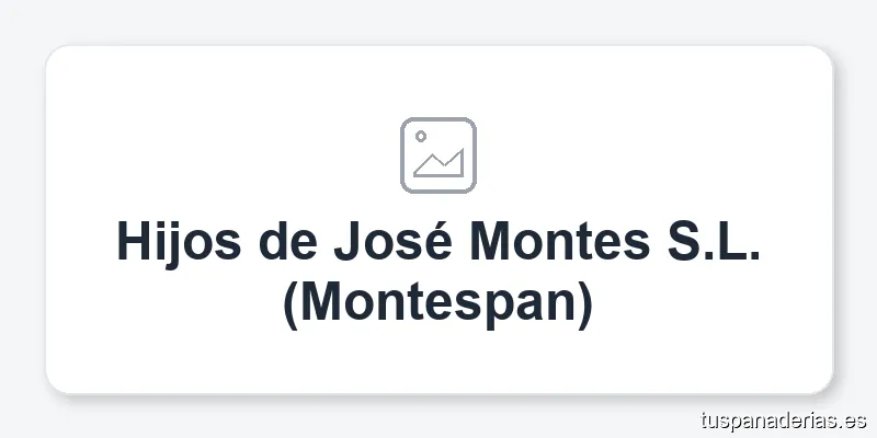 Hijos de José Montes S.L. (Montespan)
