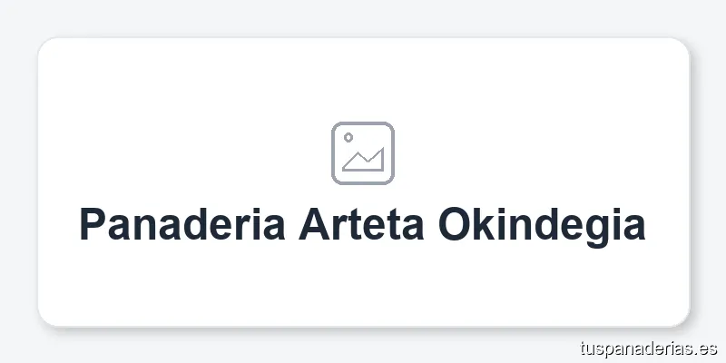 Panaderia Arteta Okindegia