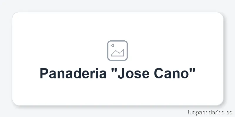 Panaderia "Jose Cano"