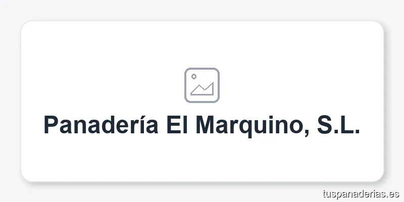 Panadería El Marquino, S.L.