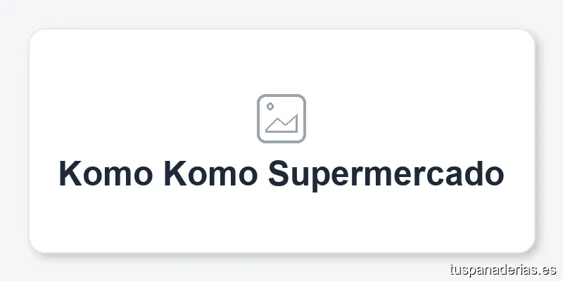 Komo Komo Supermercado