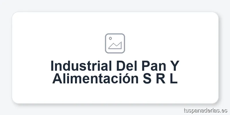 Industrial Del Pan Y Alimentación S R L