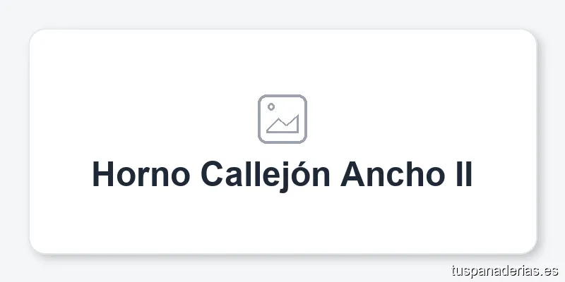 Horno Callejón Ancho II