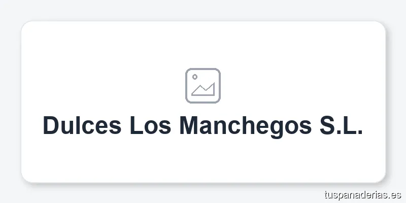 Dulces Los Manchegos S.L.