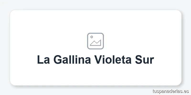 La Gallina Violeta Sur