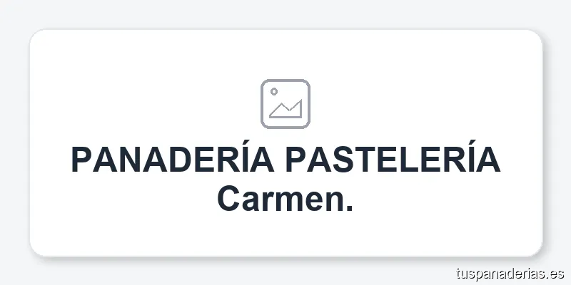 PANADERÍA PASTELERÍA Carmen.