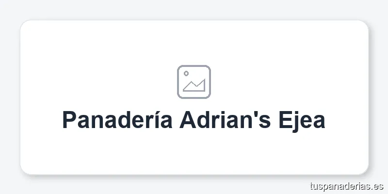 Panadería Adrian's Ejea
